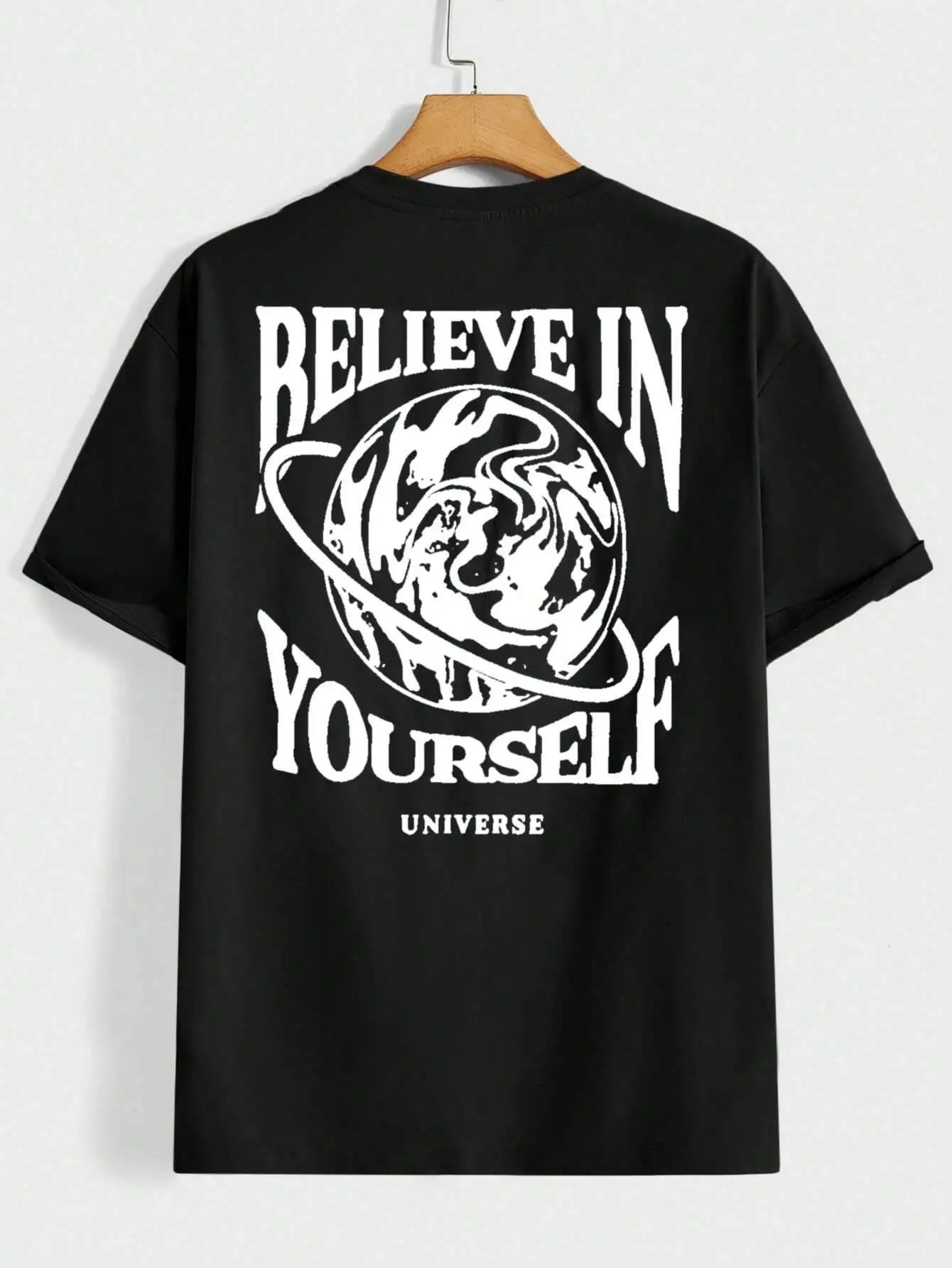 Believe In Yourself Universe Funny Graphic Men Tshirts Cotton Casual Short Sleeve Fashion Breathable Loose Oversized T-Shirt